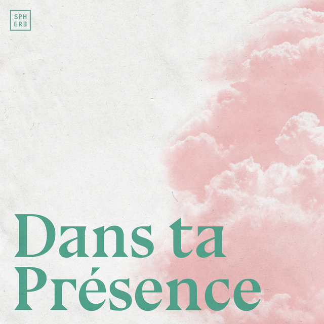 Dans ta présence