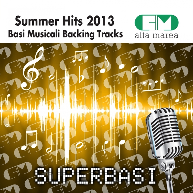 Basi Musicali Summer Hit 2013 (Backing Tracks Altamarea)