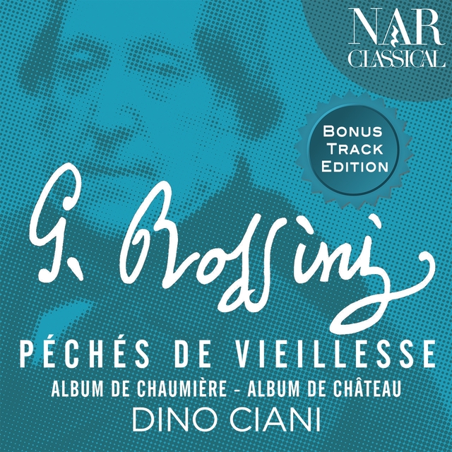 Couverture de Rossini: Péchés de vieilles, Albums de chaumière et château