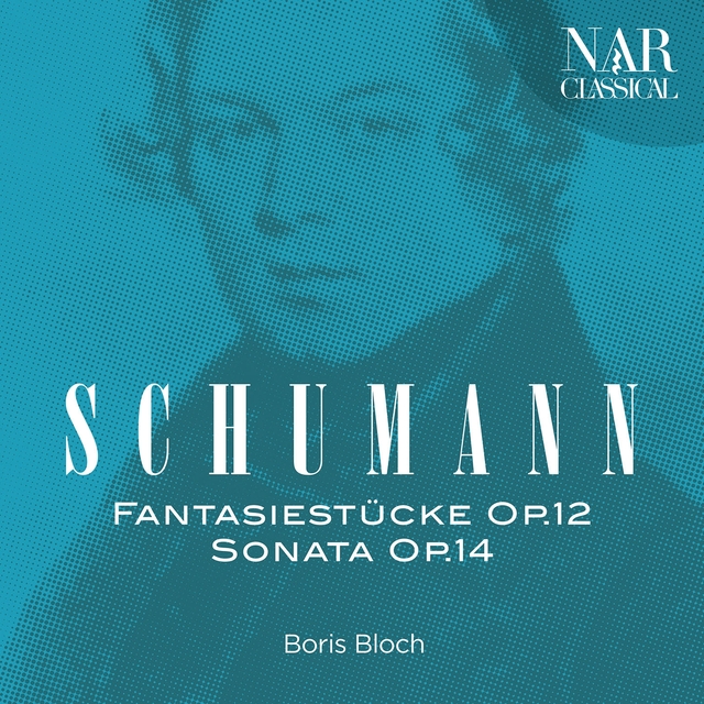 Couverture de Robert Schumann: Fantasiestücke Op.12 - Sonata Op.14