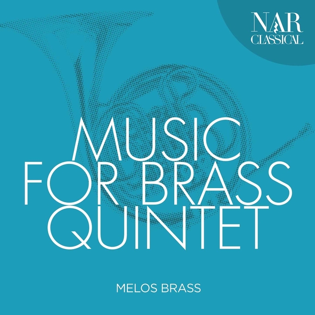 Couverture de Music for Brass Quintet