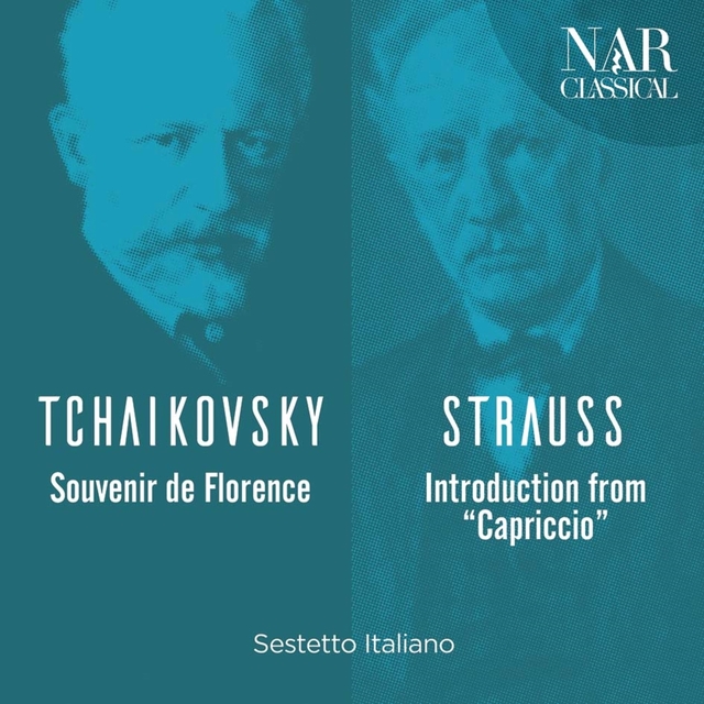 Tchaikovsky: Souvenir de Florence - Strauss: Introduction from "Capriccio"