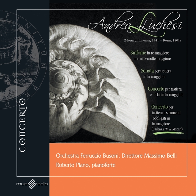 Andrea Luchesi: Sinfonie, Sonata, Concerto