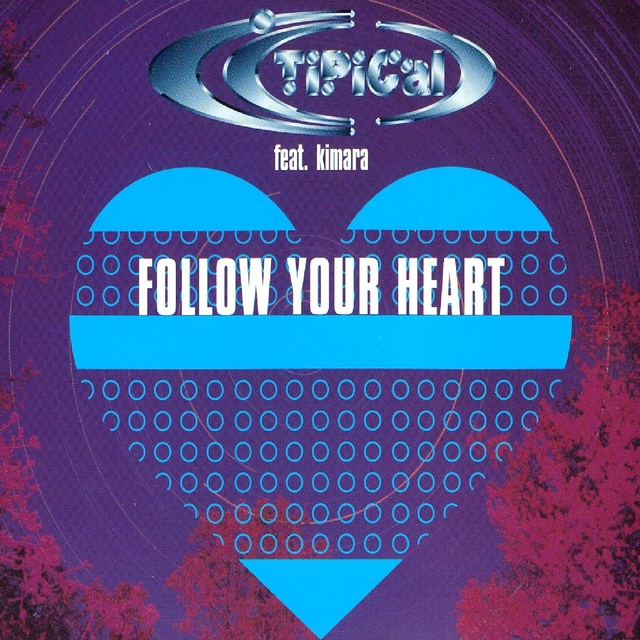 Follow Your Heart