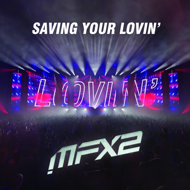 Couverture de Saving Your Lovin'