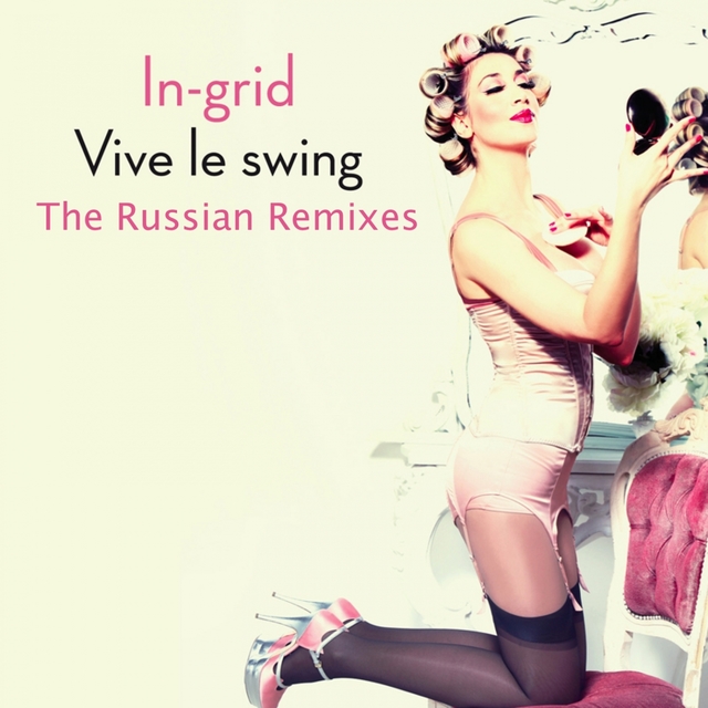Couverture de Vive Le Swing [The Russian Remixes]