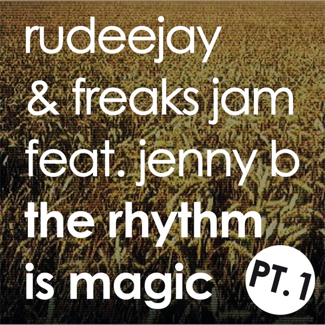 The Rhythm is Magic - Part One (Magic)