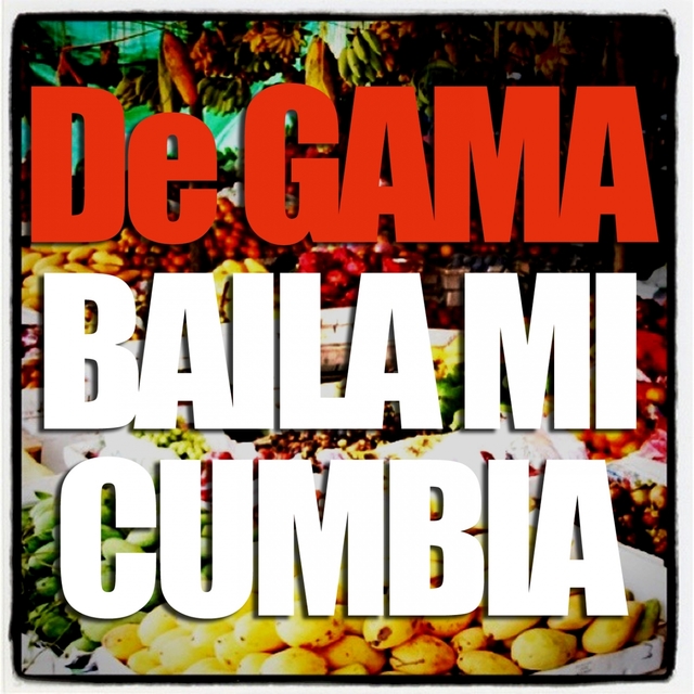 Couverture de Baila Mi Cumbia