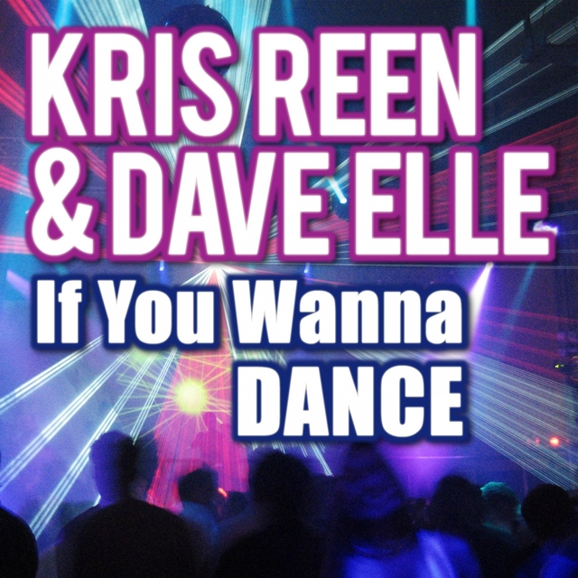 Couverture de If You Wanna Dance