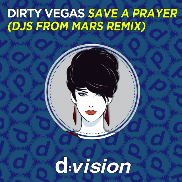 Save a Prayer (Djs From Mars Remix)