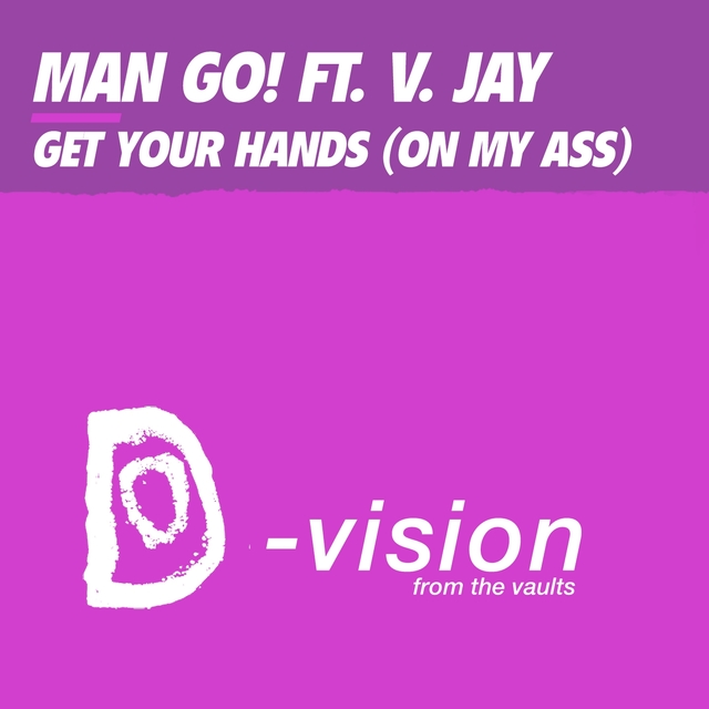 Couverture de Get Your Hands (On My Ass)