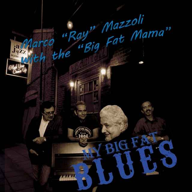 Couverture de My Big Fat Blues