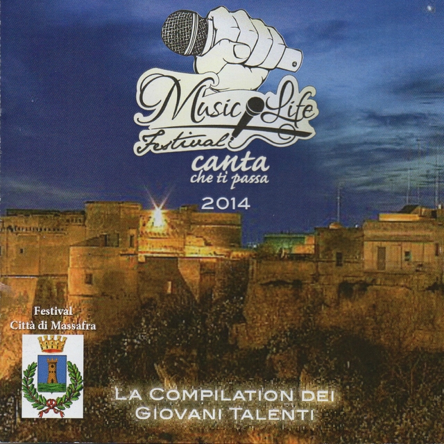 Couverture de Music Life Festival: Canta che ti passa 2014