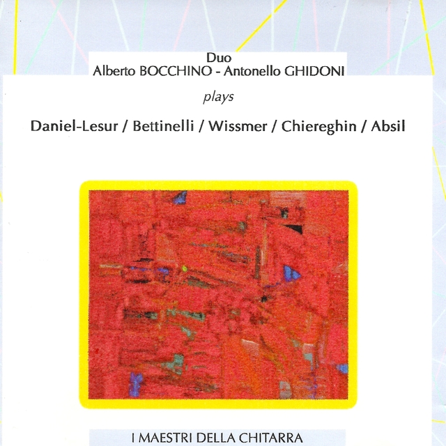 Couverture de Duo Bocchino - Ghidoni Plays Daniel-Lesur, Bettinelli, Wissmer, Chiereghin, Absil