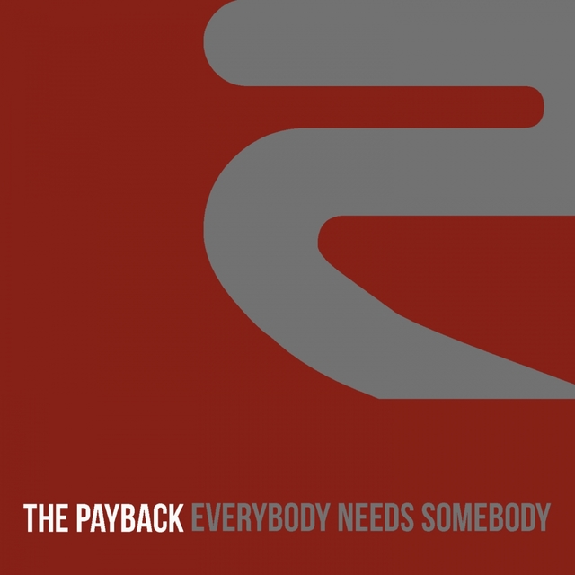 Everybody Needs Somebody