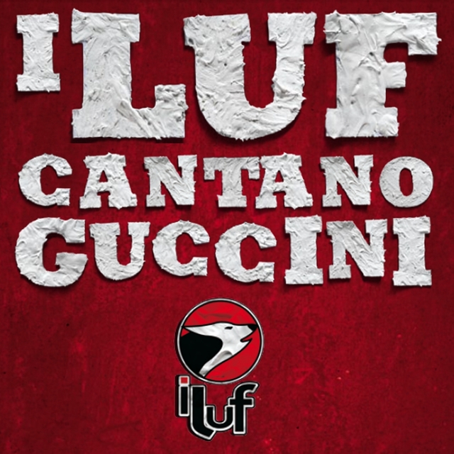 I Luf Cantano Guccini