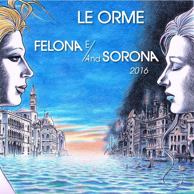 Felona E/And Sorona 2016