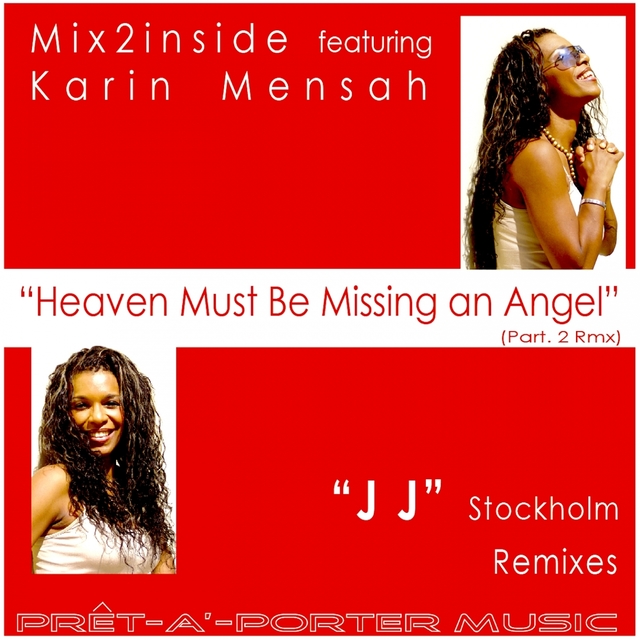 Couverture de Heaven Must Be Missing an Angel (Remixes)