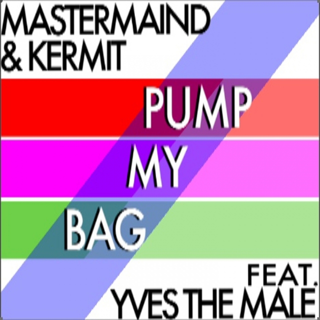 Couverture de Pump My Bag Yvesthemale