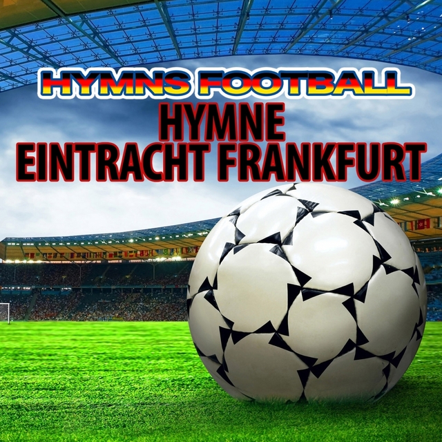 Couverture de Hymne Eintracht Frankfurt