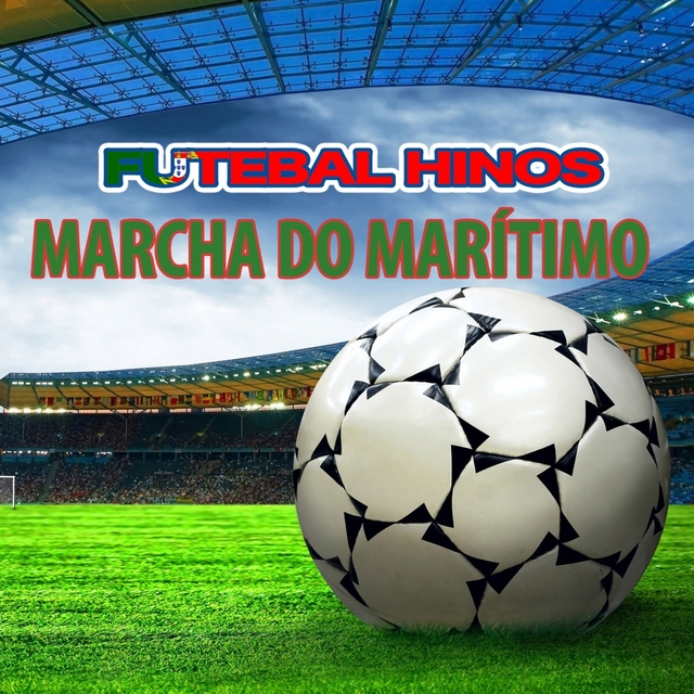 Marcha Do Marítimo - Hino Do Marítimo