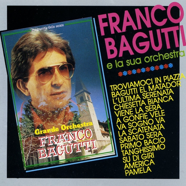 Couverture de Franco Bagutti E La Sua Orchestra