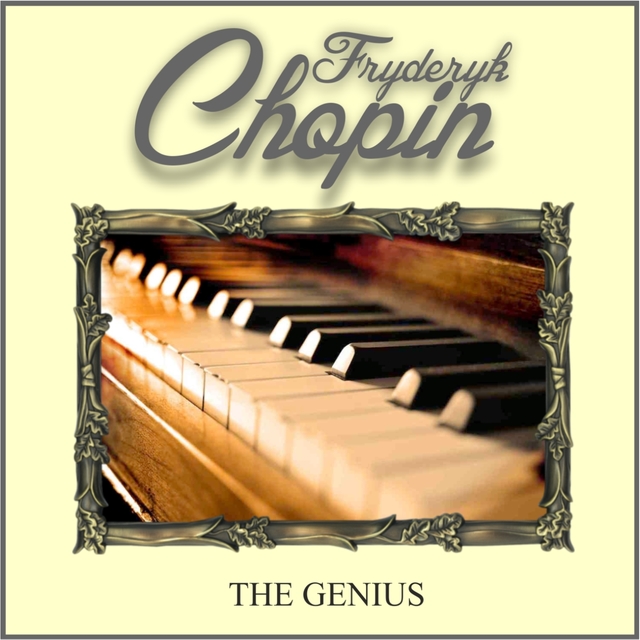 Fryderyk Chopin - The Genius