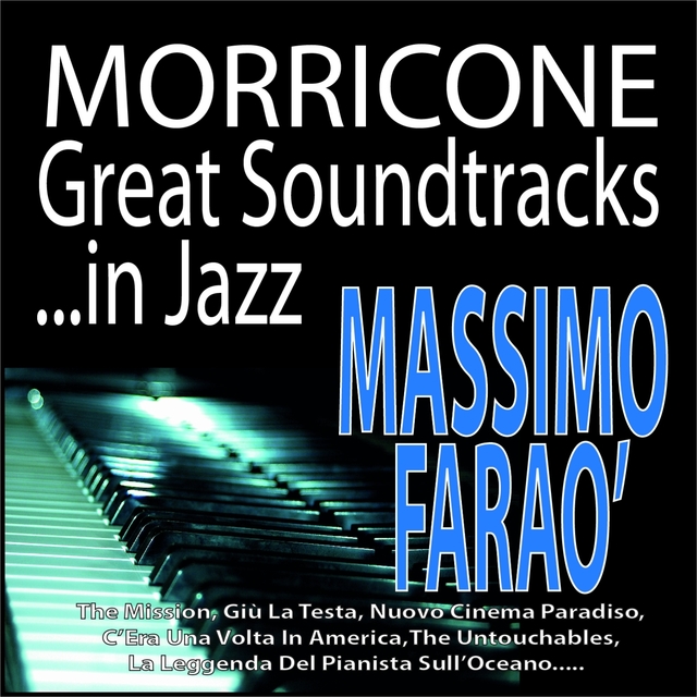 Couverture de Morricone: Great Soundtracks...in Jazz