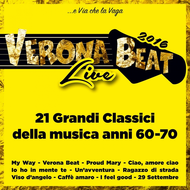 Couverture de Verona Beat Live 2016 (... e via che la vaga)