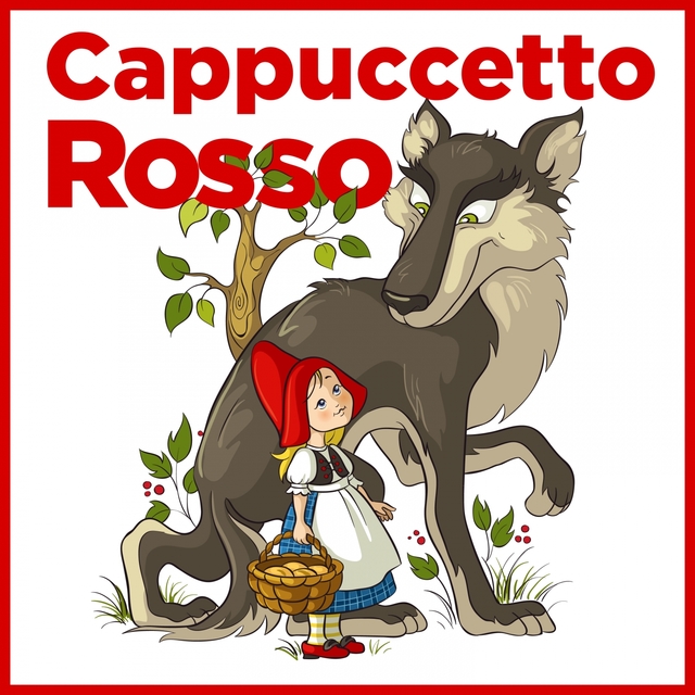 Couverture de Cappuccetto Rosso