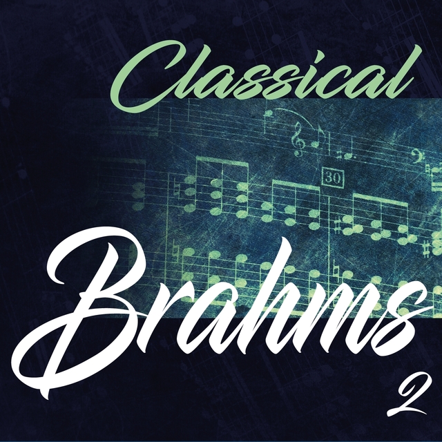 Couverture de Classical Brahms 2