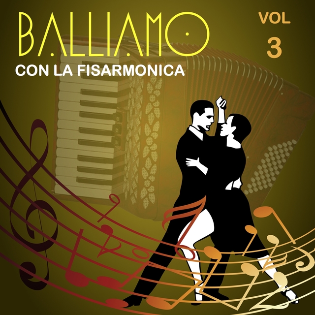 Couverture de Balliamo con la fisarmonica, Vol. 3