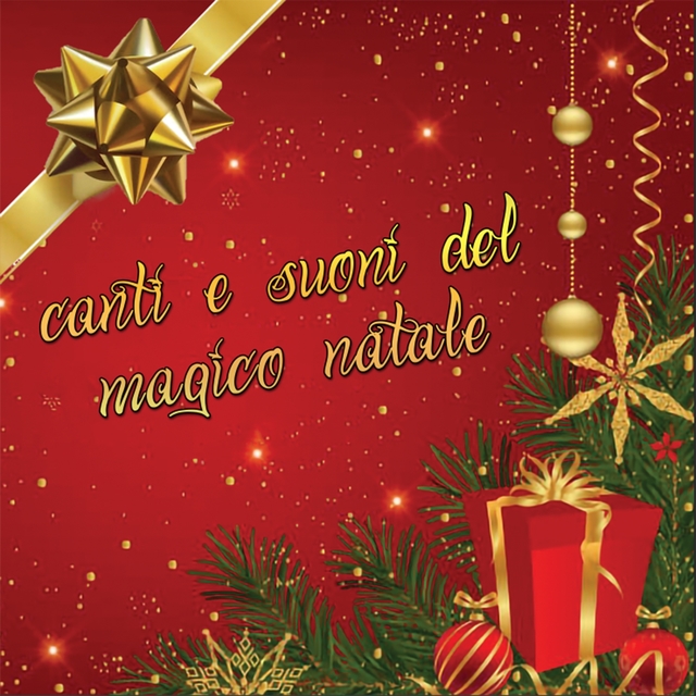 Canti e suoni del magico Natale