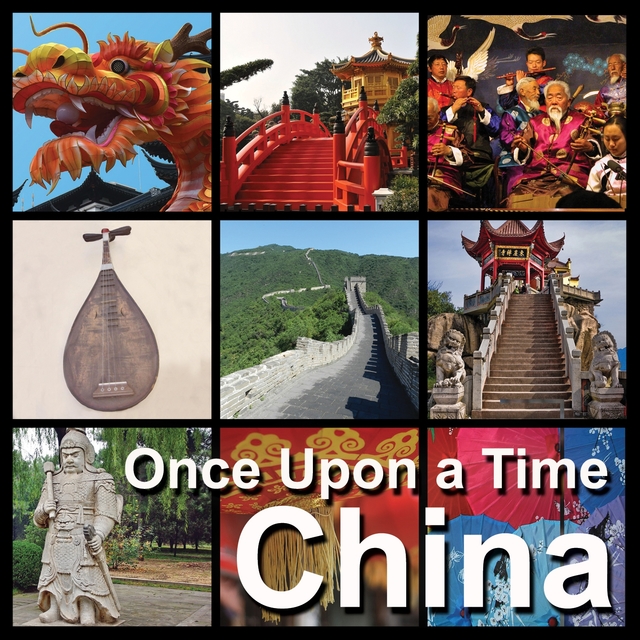 China | Once Upon a Time