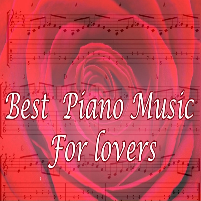 Couverture de Best Piano Music for Lovers