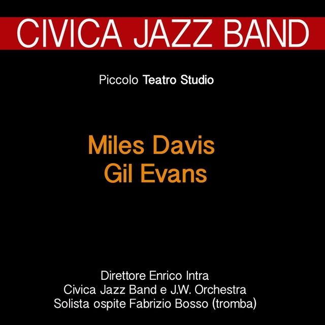 A Tribute to Miles Davis & Gil Evans