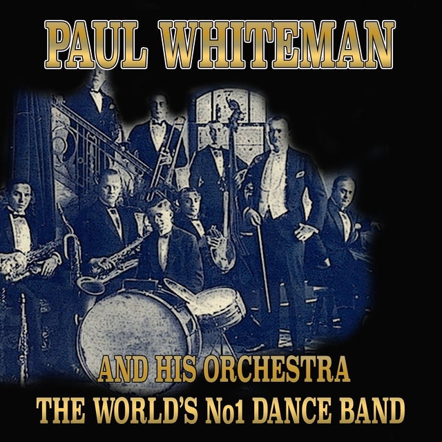 Couverture de Paul Whiteman and His Orchestra