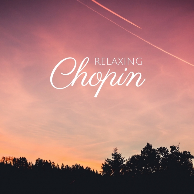 Couverture de Chopin - Classical Music for Relaxation