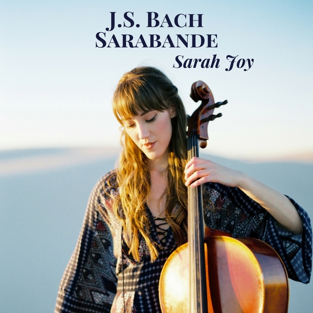 6 Cello Suites, No. 1 in G Major, BWV 1007: IV. Sarabande