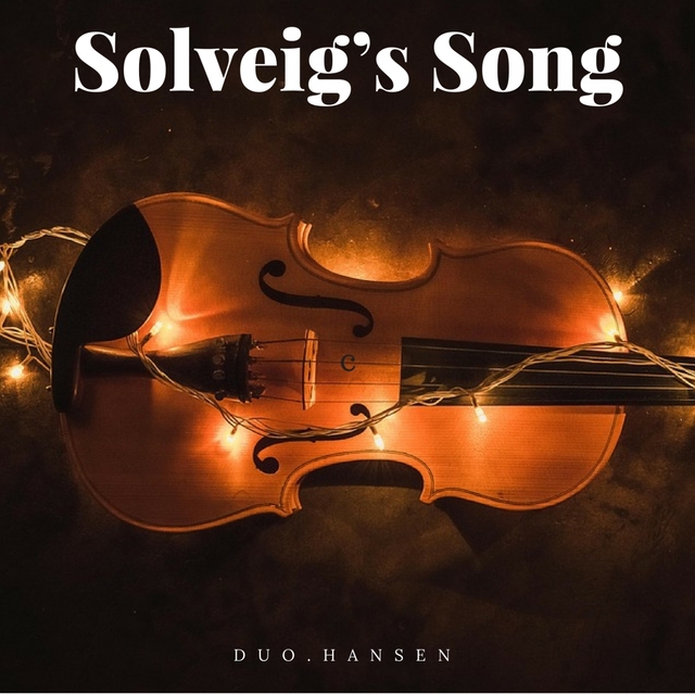 Couverture de Peer Gynt, Suite No. 2, Op. 55: IV. Solveig's Song