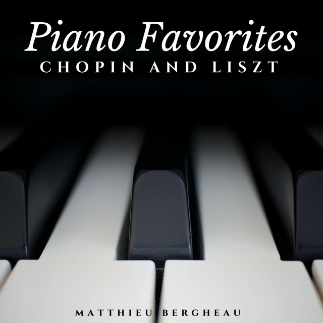 Chopin and Liszt: Piano Favorites