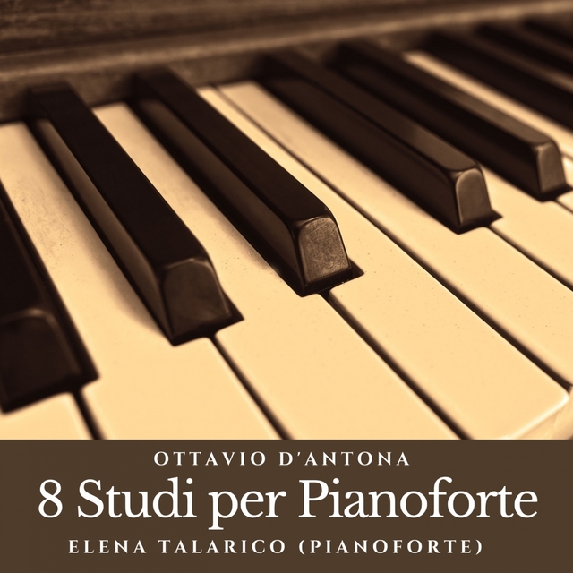 Couverture de Ottavio D'Antona: 8 Studi per pianoforte