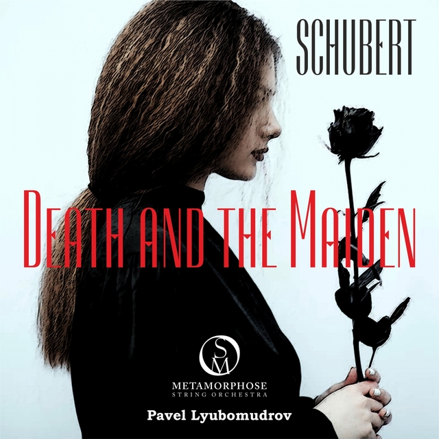 Schubert: Death and the Maiden