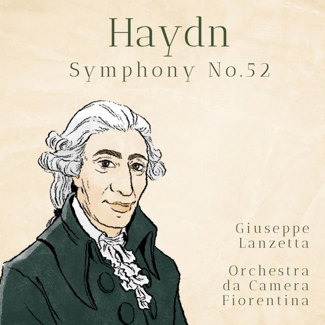 Haydn: Symphony No. 52 in C minor