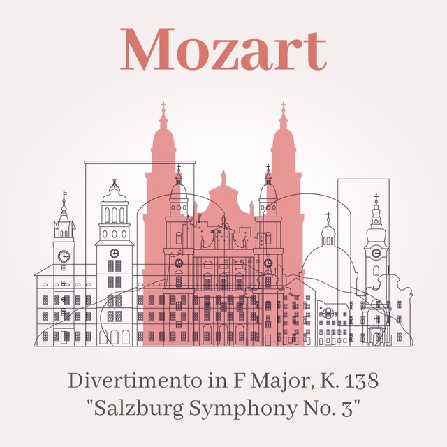 Couverture de Mozart: Divertimento in F Major, K. 138