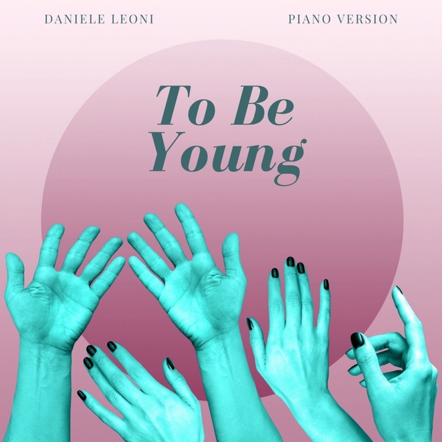 To Be Young