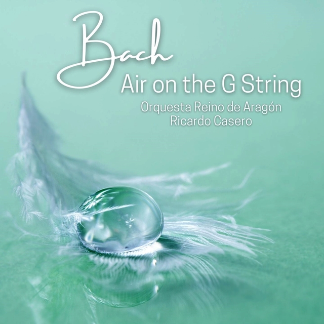 Couverture de Orchestral Suite No. 3 in D Major, BWV 1068: II. Air on the G String