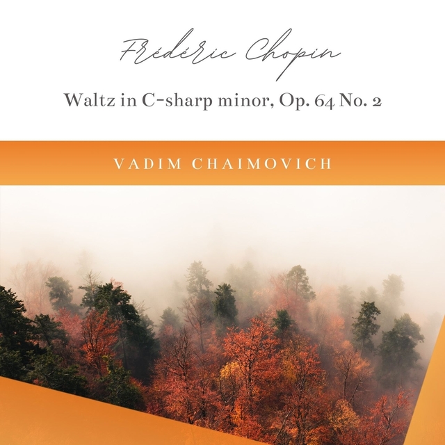 Couverture de Waltzes, Op. 64: No. 2 in C-Sharp Minor, Tempo giusto