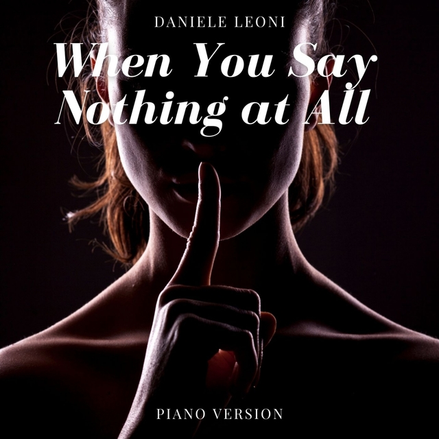 Couverture de When You Say Nothing at All