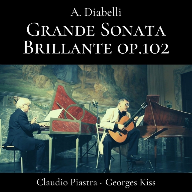 Diabelli: Grande Sonata Brillante, Op. 102